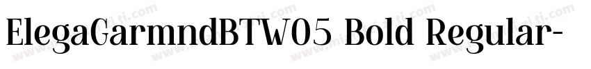 ElegaGarmndBTW05 Bold Regular字体转换